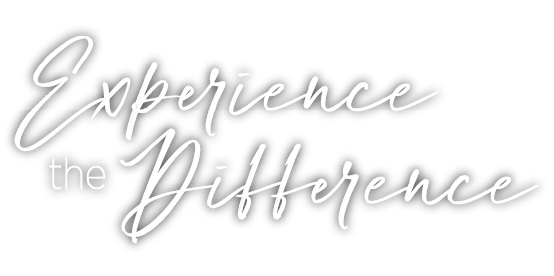 experience the difference